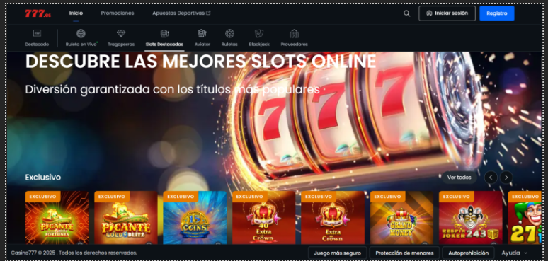 Slots exclusivas de Casino777 en España con los títulos de tragaperras online mas populares